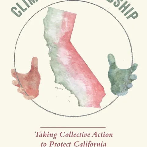 Book cover: Climate Stewardship: Taking Collective Action to Protect California
