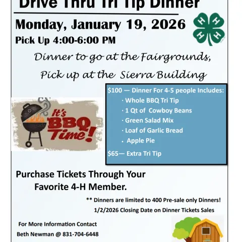 Flier for Tuolumne County 4-H annual Drive Thru Dinner Fundraiser, pick up at the fairgrounds in the Sierra Building.